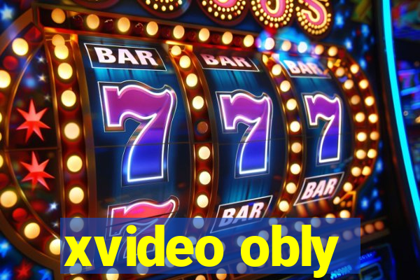 xvideo obly